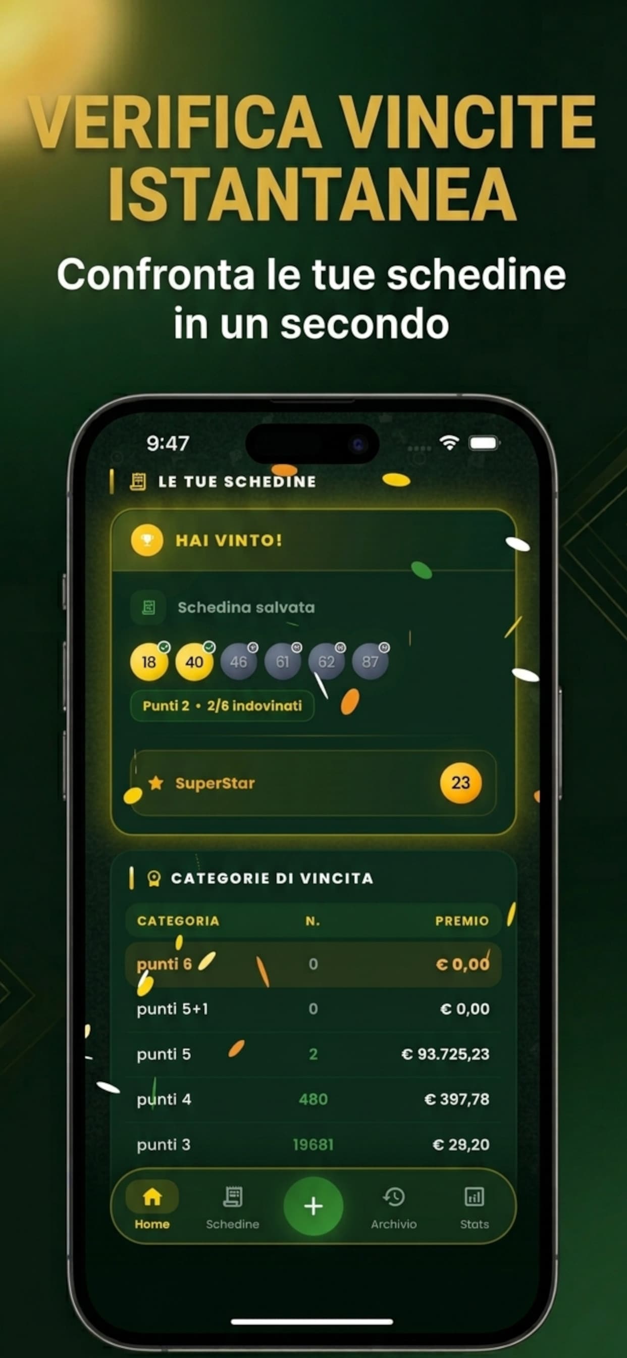 Verifica vincite Superenalotto sulle schedine salvate